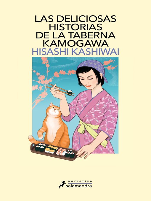 Title details for Las deliciosas historias de la taberna Kamogawa by Hisashi Kashiwai - Available